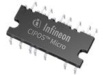 Infineon Technologies CIPOS™ Micro Intelligent Power Modules (IPMs)