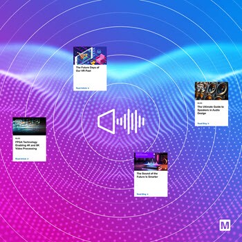 Visit Mouser's Audio/Video Resource Hub